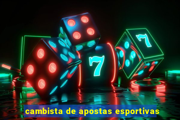 cambista de apostas esportivas